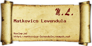 Matkovics Levendula névjegykártya